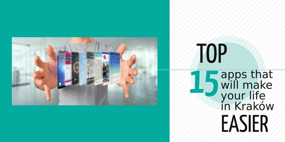 Top 15 Apps to Make Your Life in Krakow Easier