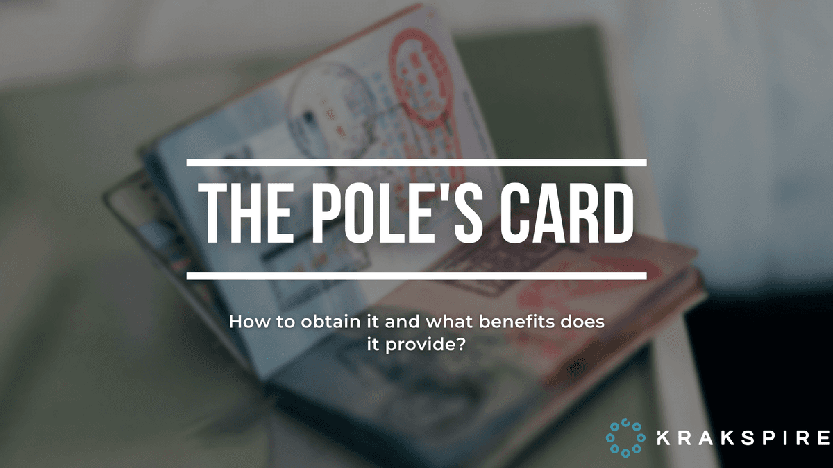 The Pole’s Card – how to obtain it and what benefits does it provide?
