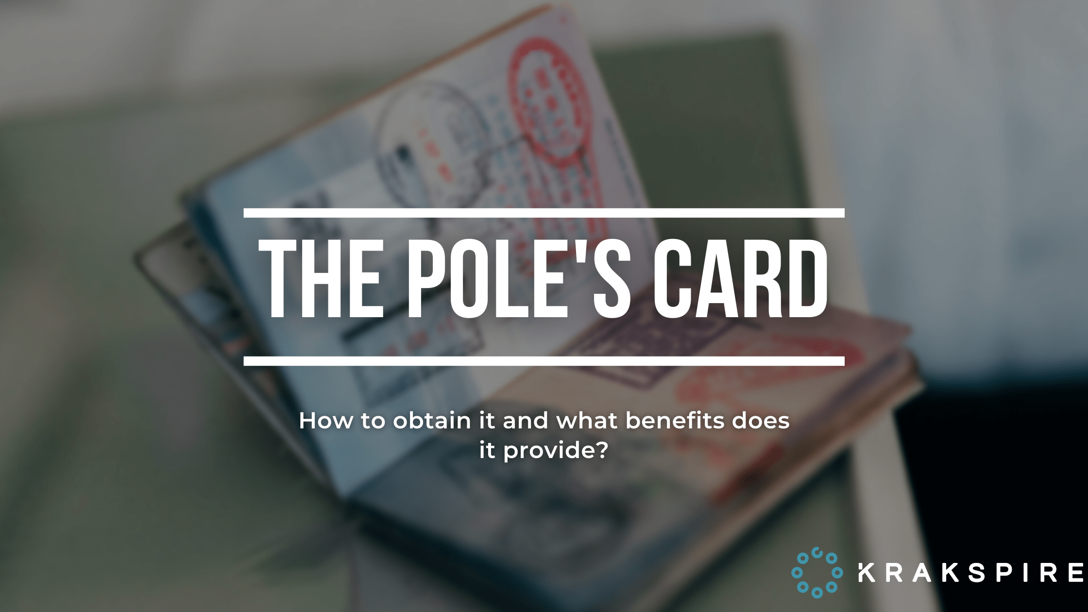 The Pole's Card - how to obtain it and what benefits does it provide?