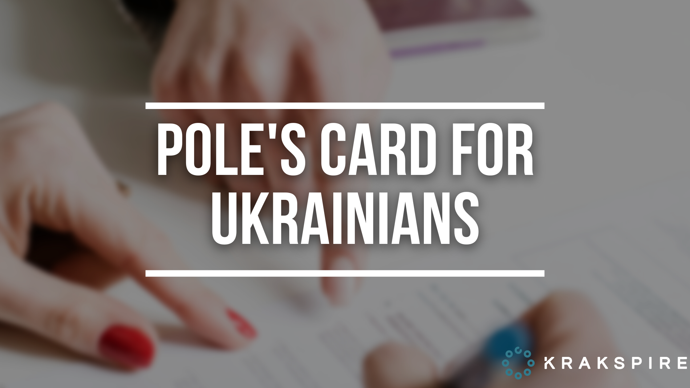 The Pole's card for Ukrainian citizens